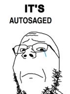 autosage crying frown glasses its_over sad sage soyjak stubble text variant:gapejak // 544x729 // 101KB